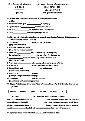 Bộ đề thi tuyển sinh vào Lớp 10 THPT Quốc gia môn Tiếng Anh - Năm học 2010-2011 - Sở GD & ĐT Bắc Giang (Có đáp án)